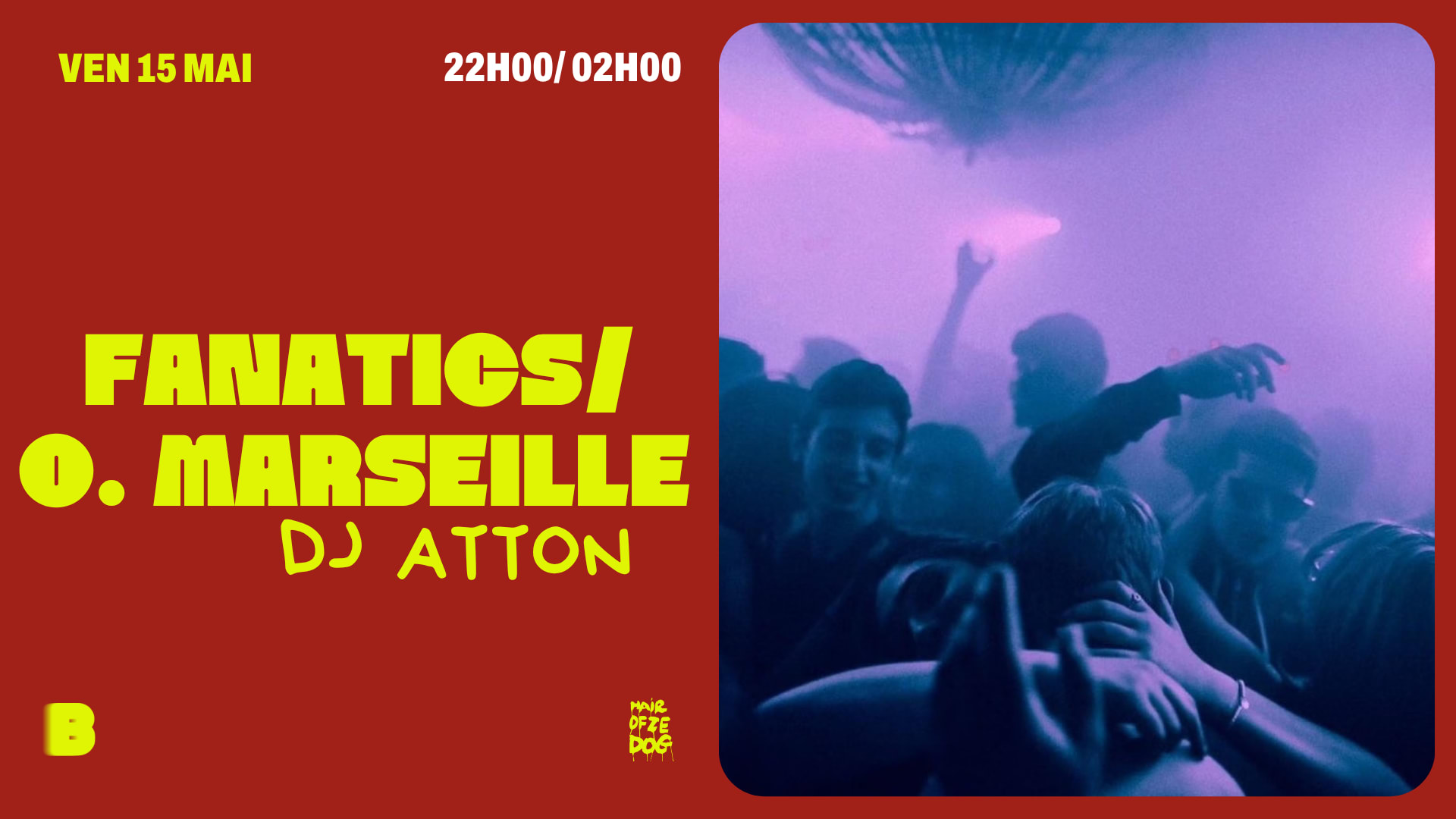 Fanatics/  O. Marseille - Dj Atton @ Le Bouge Cover