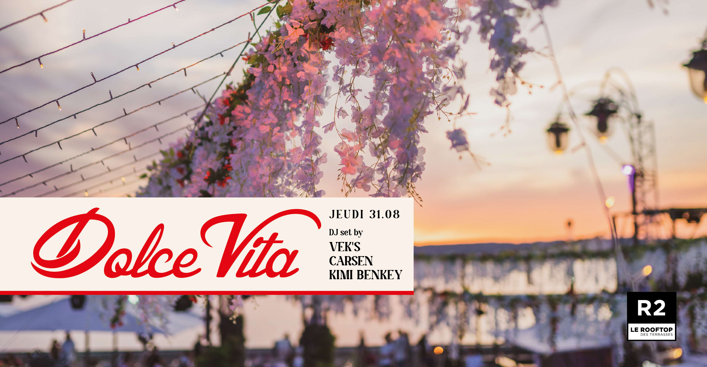 R2 I Le Rooftop X Dolce Vita 31.08 Cover