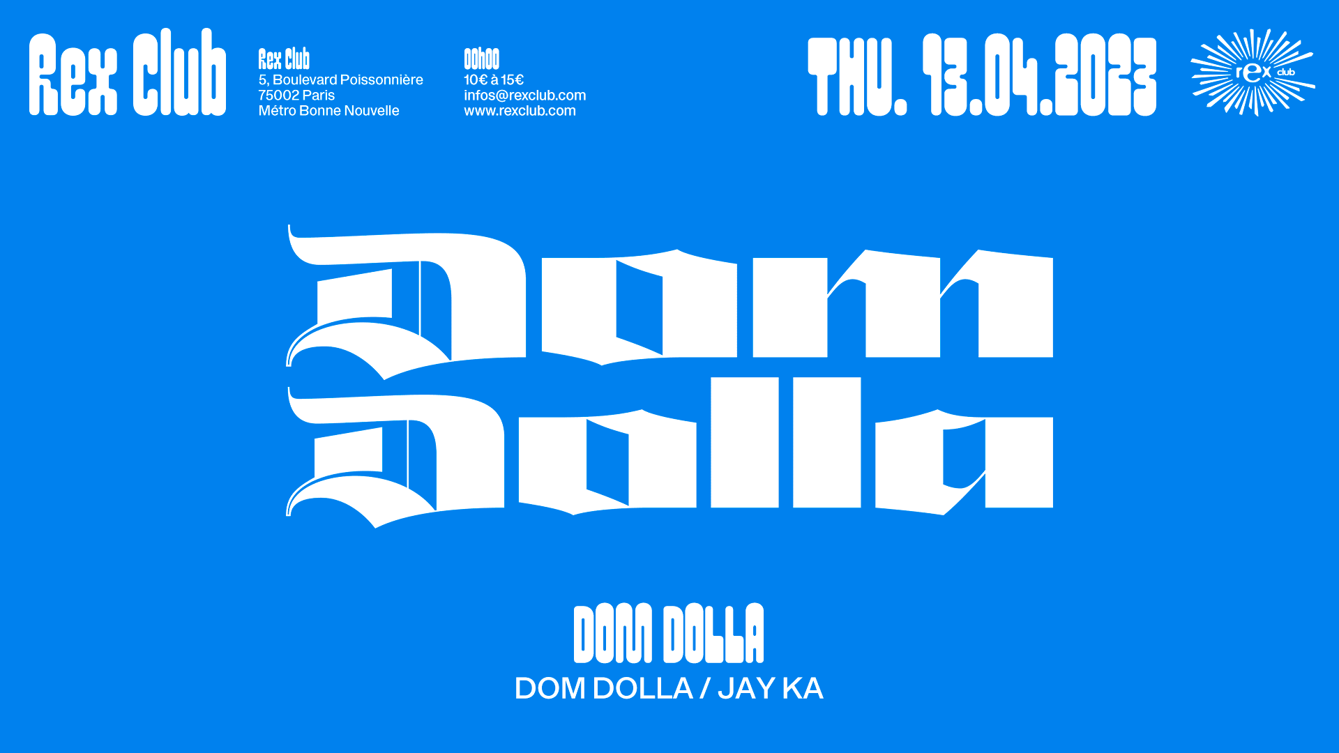 Rex Club Presents Dom Dolla & Jay Ka Cover