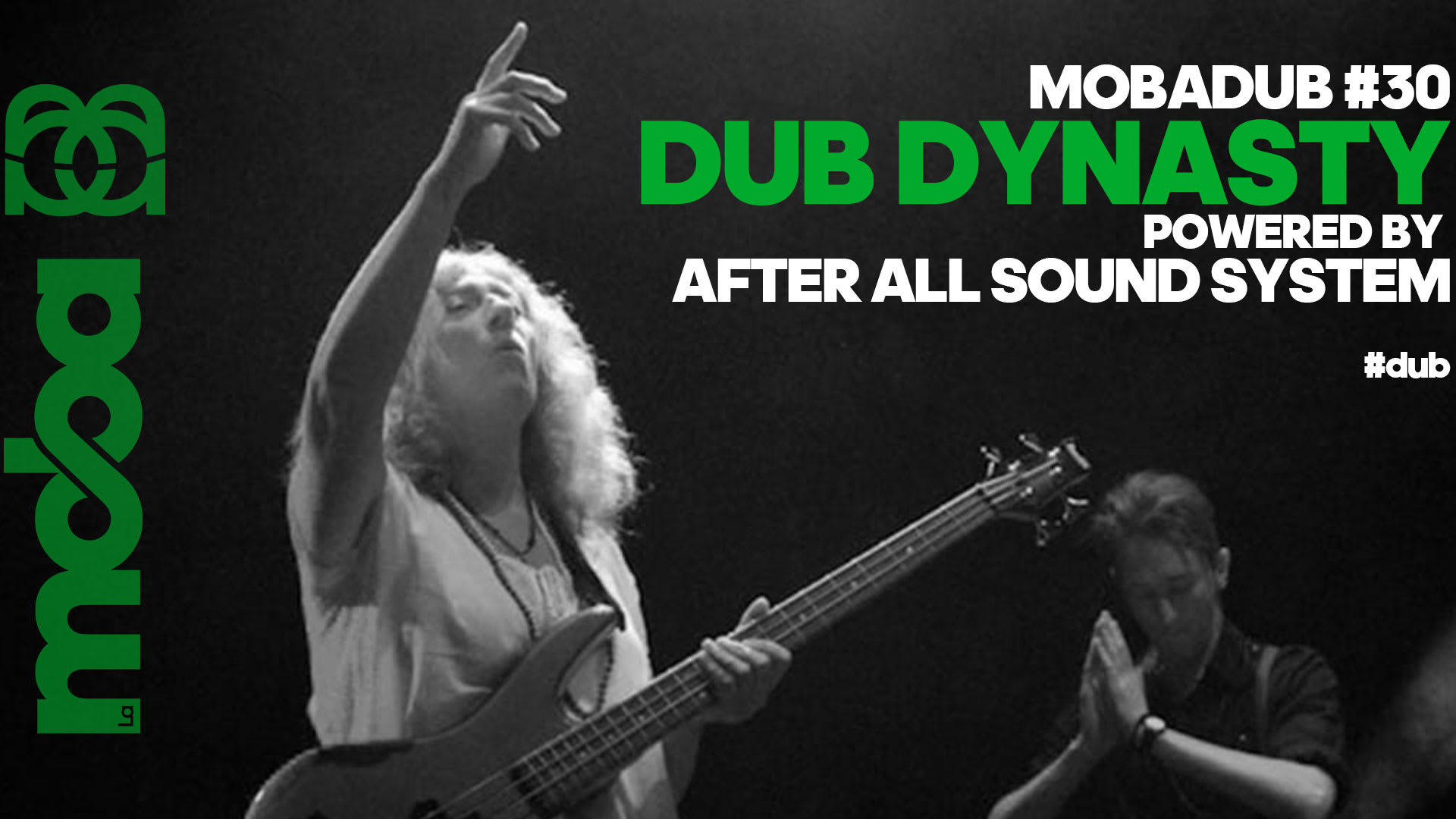 Mobadub #30 : Dub Dynasty Powered By After All Sound System Cover