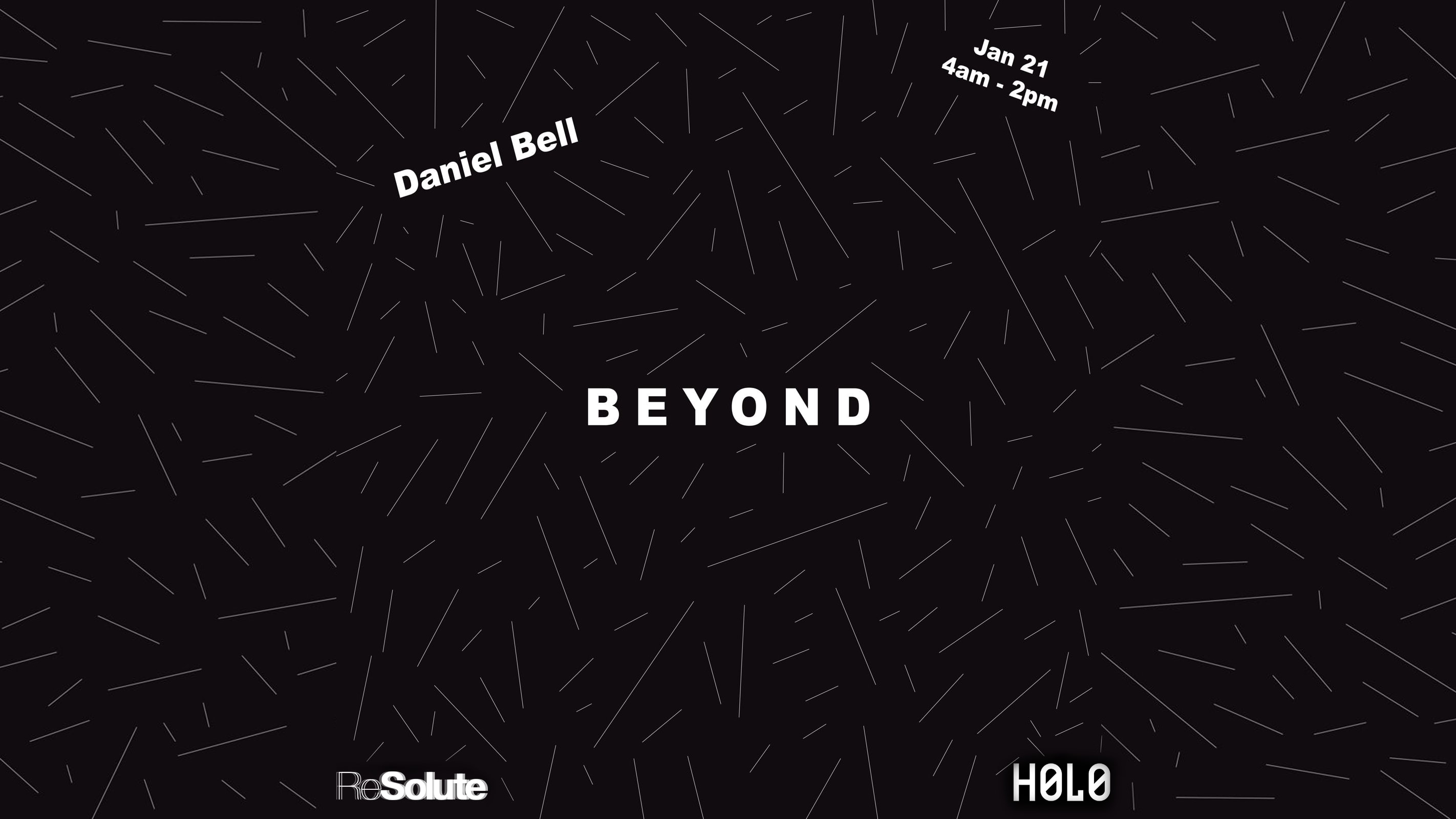Resolute Presents Beyond W/ Daniel Bell (4am Sunday Morning) Cover