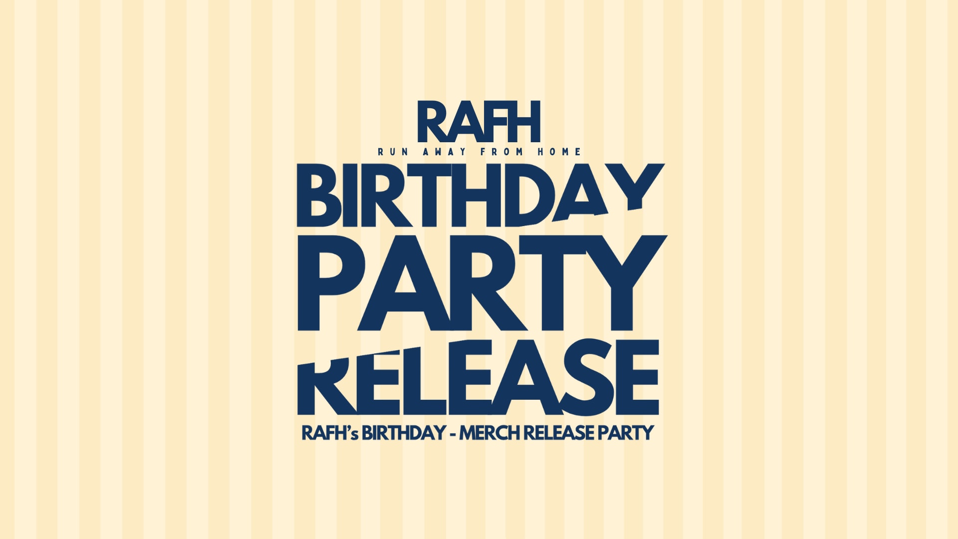 Rafh : Birthday / Release Party Cover