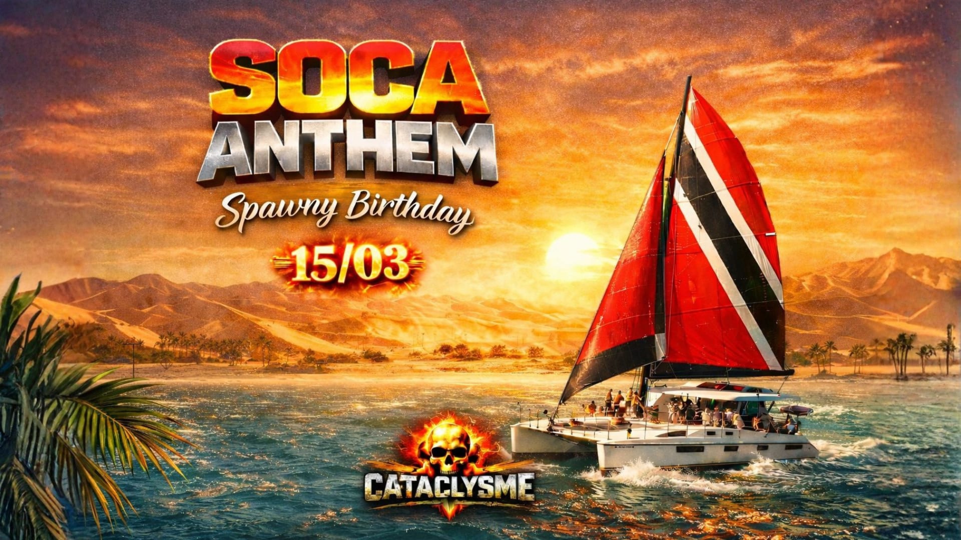 Cataclysme Soca Anthem  Spawny Birthday Cover
