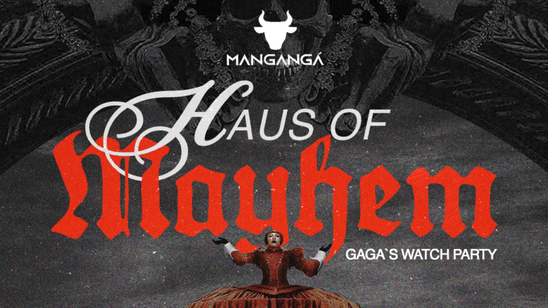 Haus Of Mayhem: Gaga Watch Party Cover