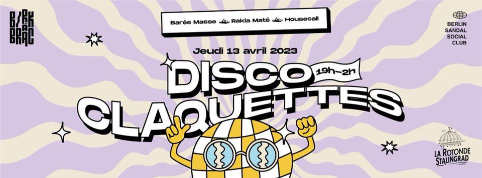 Disco Claquettes // Barée Masse • Rakla Maté • Housecall Cover