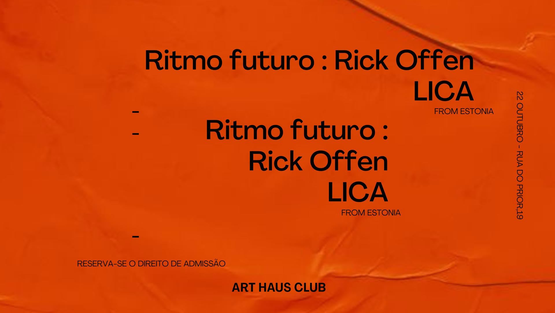 Ritmo Futuro - Rick Offen | Lica - Art Haus Club Cover