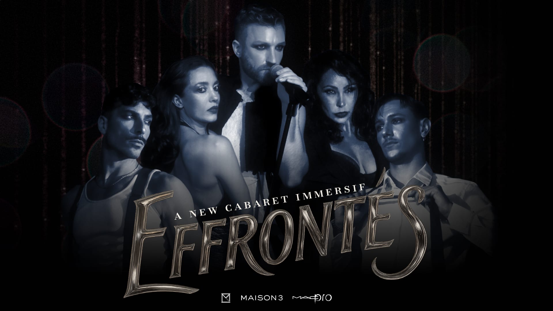 Effrontés - Un Cabaret Immersif - Show #3 Cover