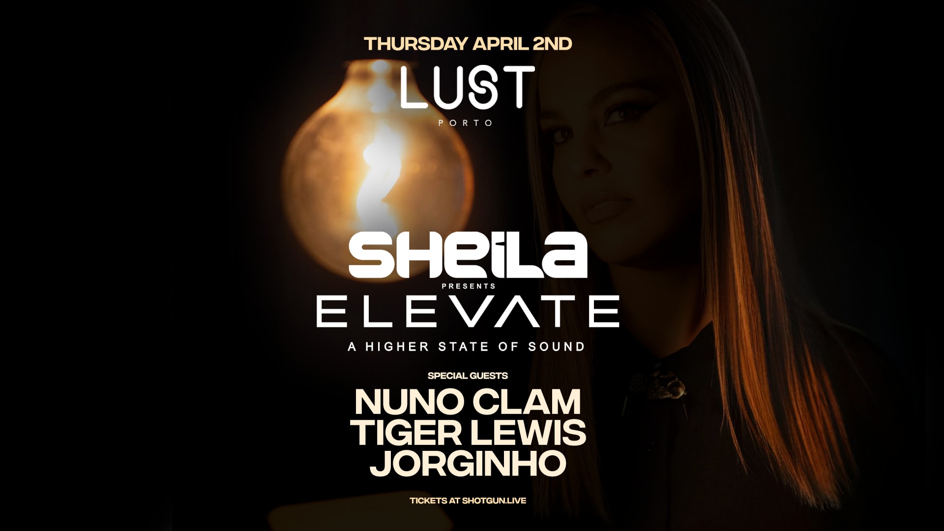 Sheila Pres. Elevate At Lust Porto | 2 Abril | Vésp. Feriado Cover