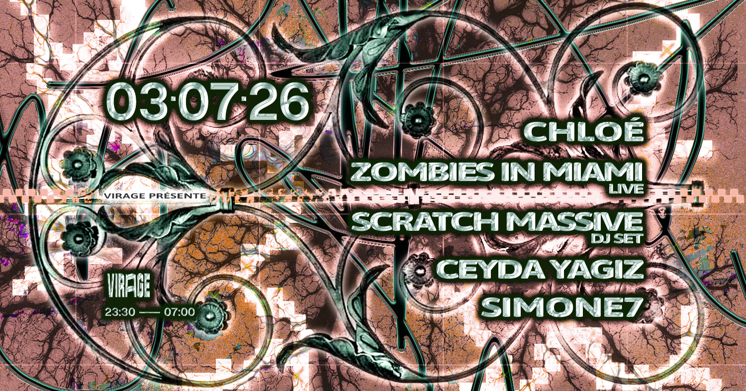 Virage Présente : Chloé, Zombies In Miami, Scrach Massive Cover