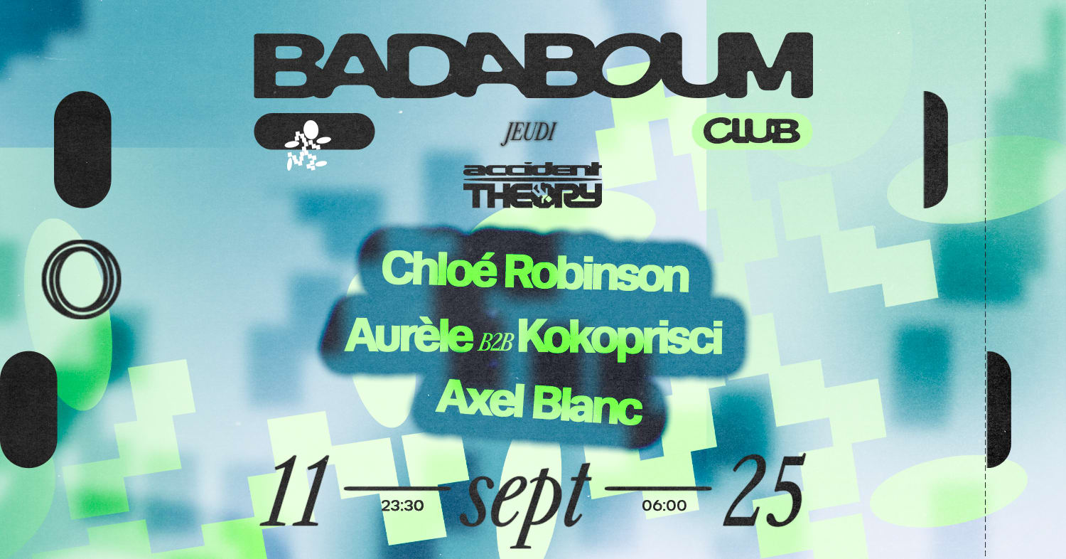 Club — Accident Theory: Chloé Robinson, Aurèle & Kokoprisci Cover