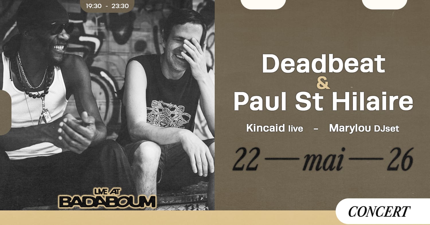 Concert — Deadbeat & Paul St. Hilaire, Kincaid, Marylou Cover
