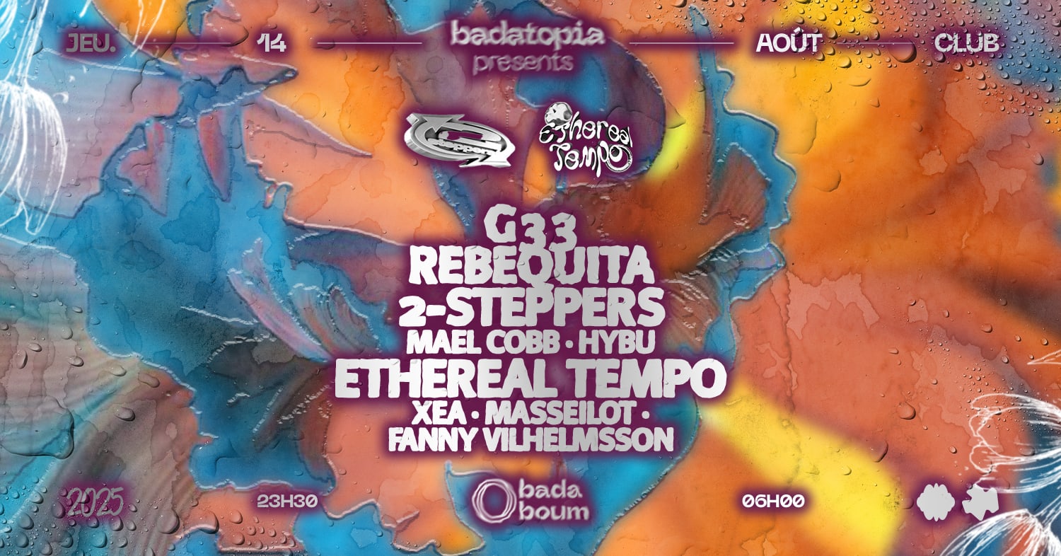 Badatopia X 2 Steppers & Ethereal Tempo: G33, Rebequita Cover