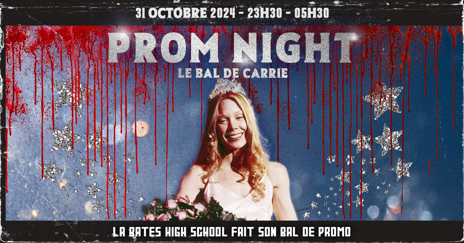 Prom Night : Le Bal De Carrie @ La Casbah Cover