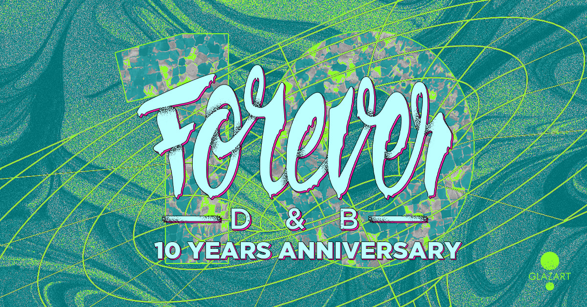 Forever Dnb : 10 Years Anniversary Cover