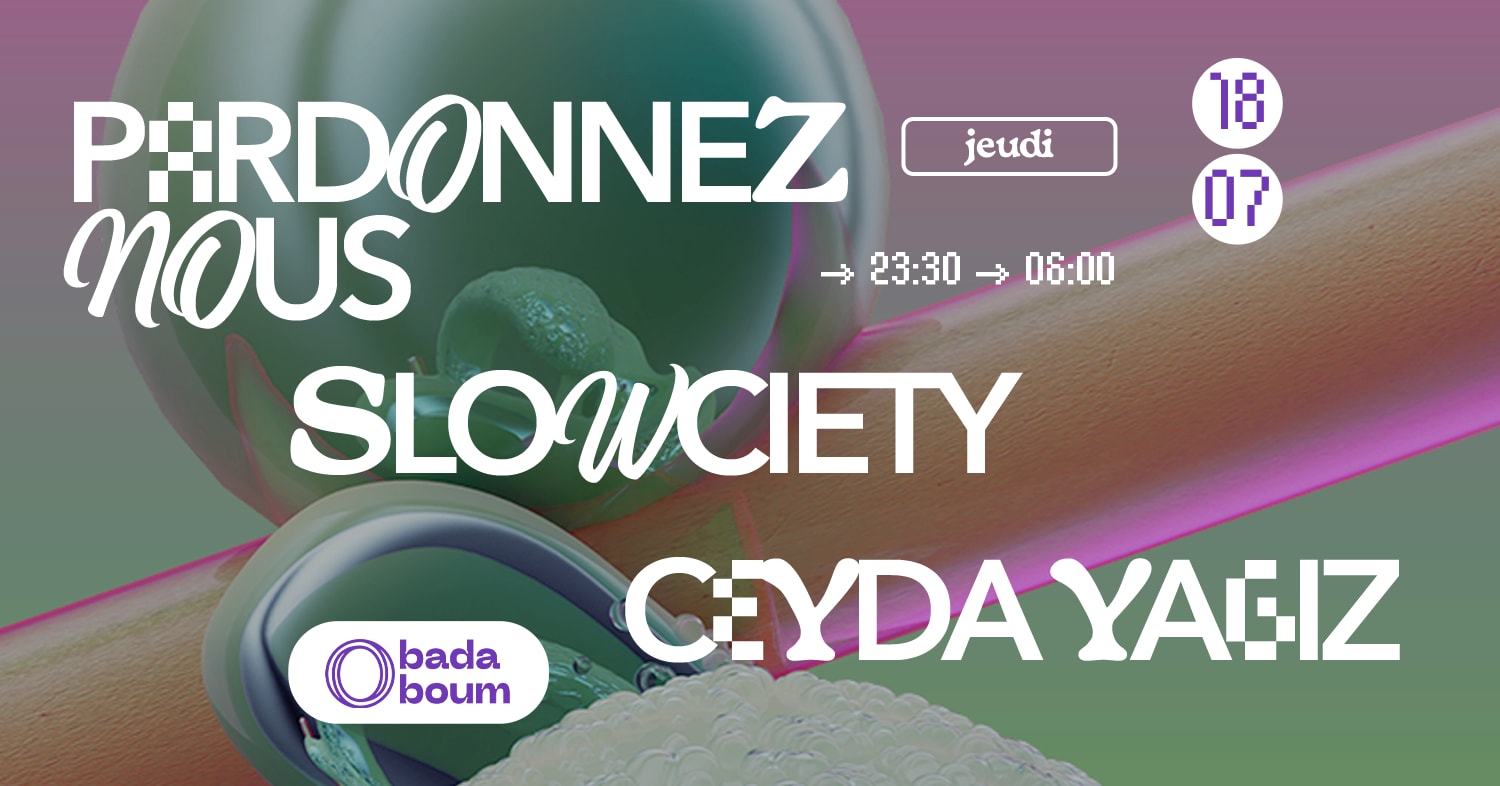 Club — Pardonnez Nous (+) Slowciety (+) Ceyda Yagiz Cover
