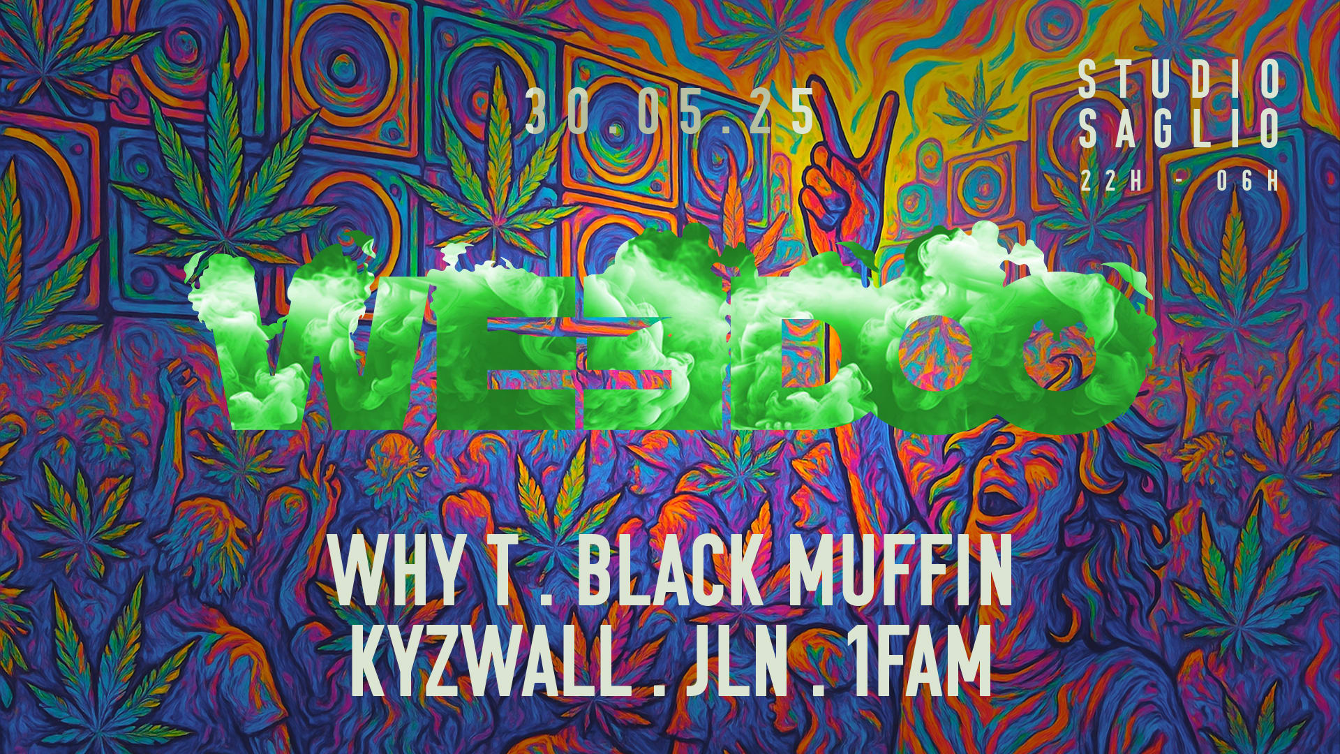 Weedoo W/ Black Muffin, Why T, 1fam, Kyzwall & Jln ! Cover