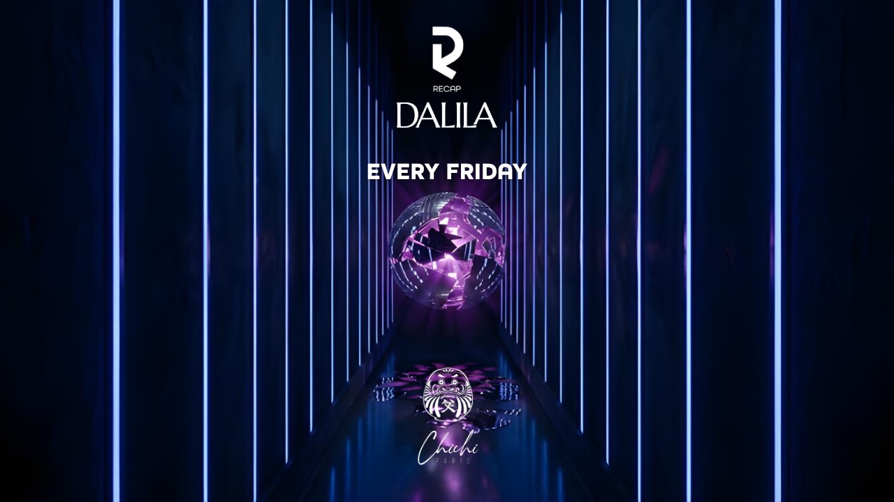 Fridays: Recap X Dalila Cover