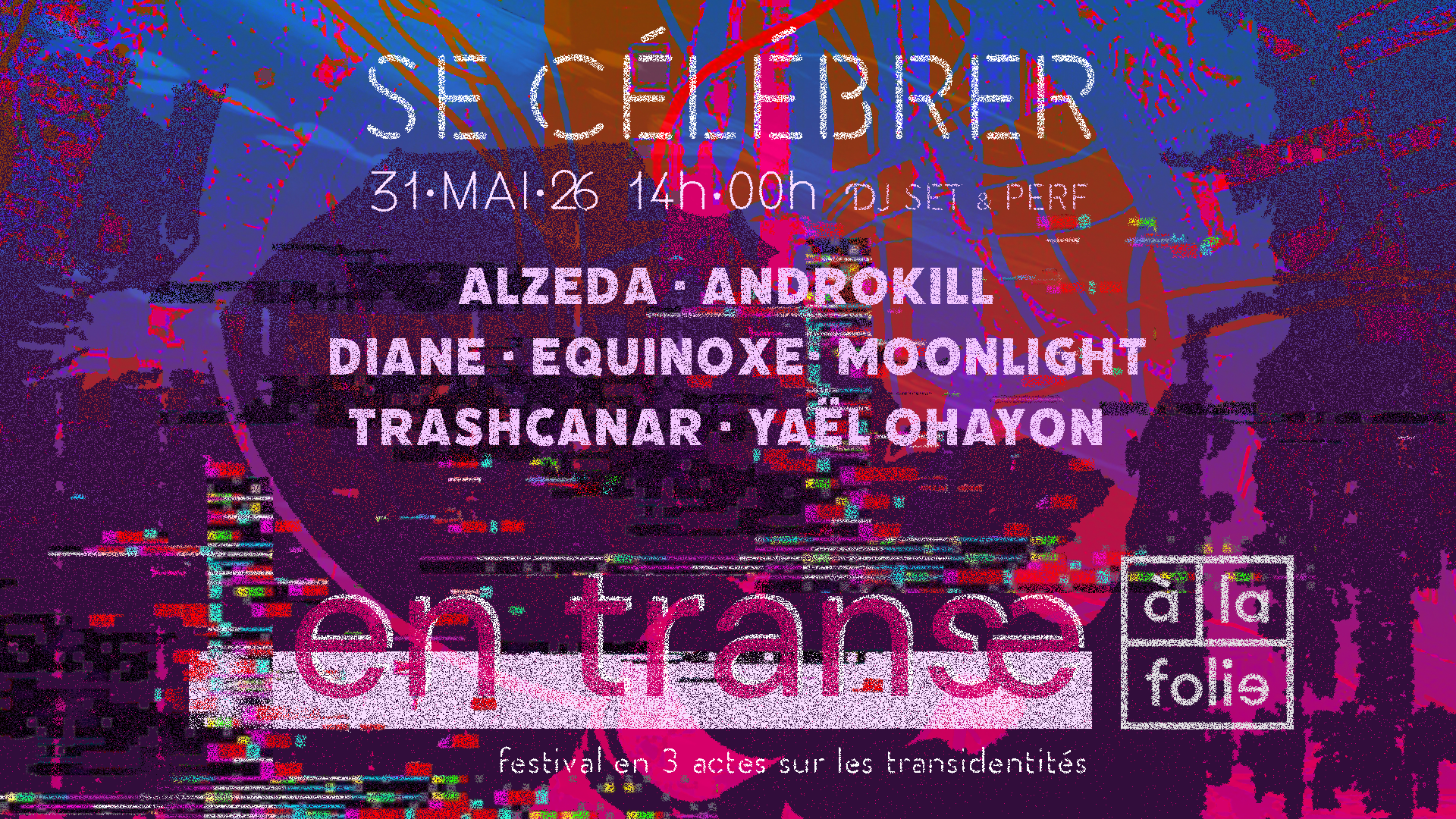 En Trans·E : Se Célébrer - Acte III Cover
