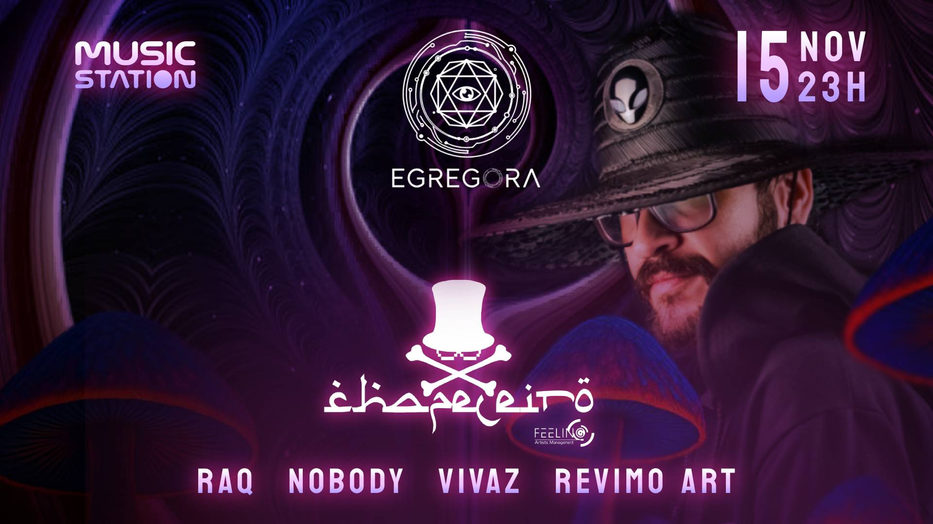 Egregora - The Awakens W/ Chapeleiro, Vivaz And More! Cover