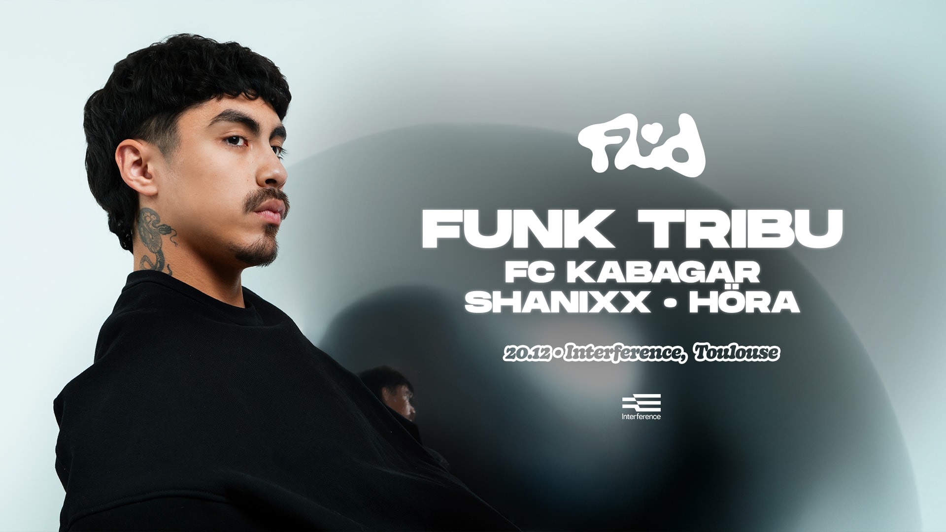 Fluid Presents: Funk Tribu, Shanixx, Fc Kabagar, Höra Cover