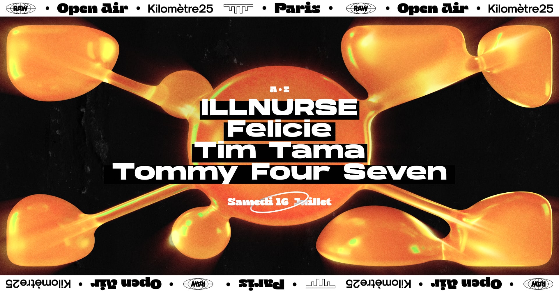 Raw X Kilomètre25 : Illnurse, Felicie, Tim Tama, Tommy Four Seven Cover