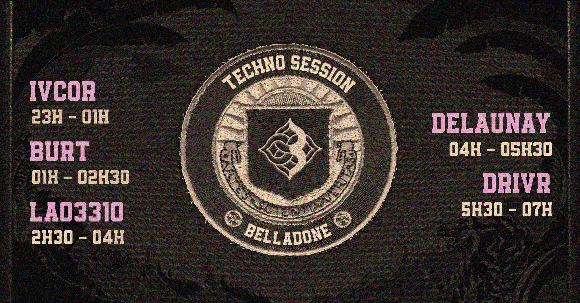 Techno Session :Techno & Acid - Ivcor, Delaunay, Lao3310, Drivr & Burt Cover