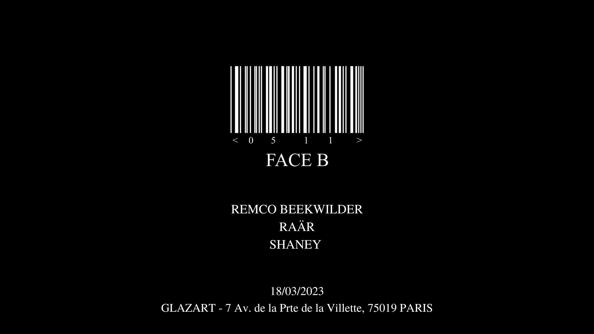 Face B X Glazart : Remco Beekwilder, Raär, & Shaney Cover