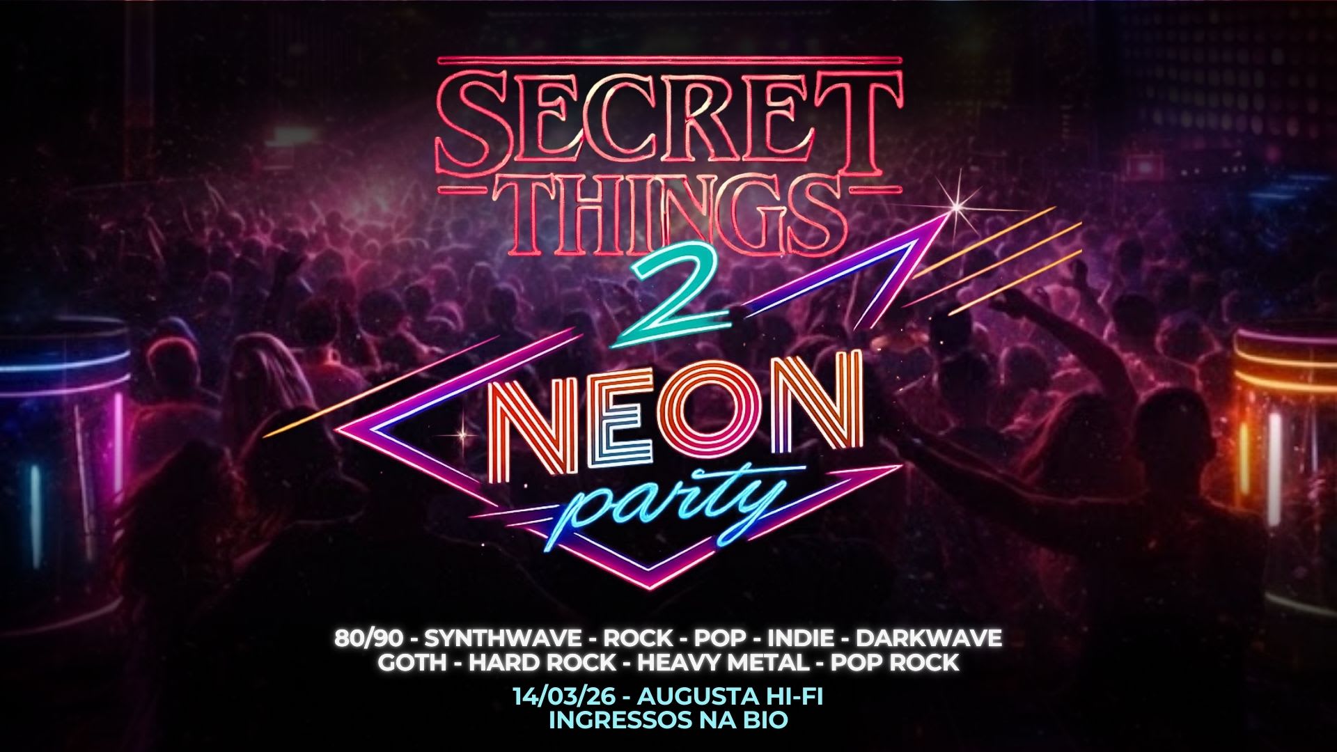 Secret Things 2 - Neon Party Cover