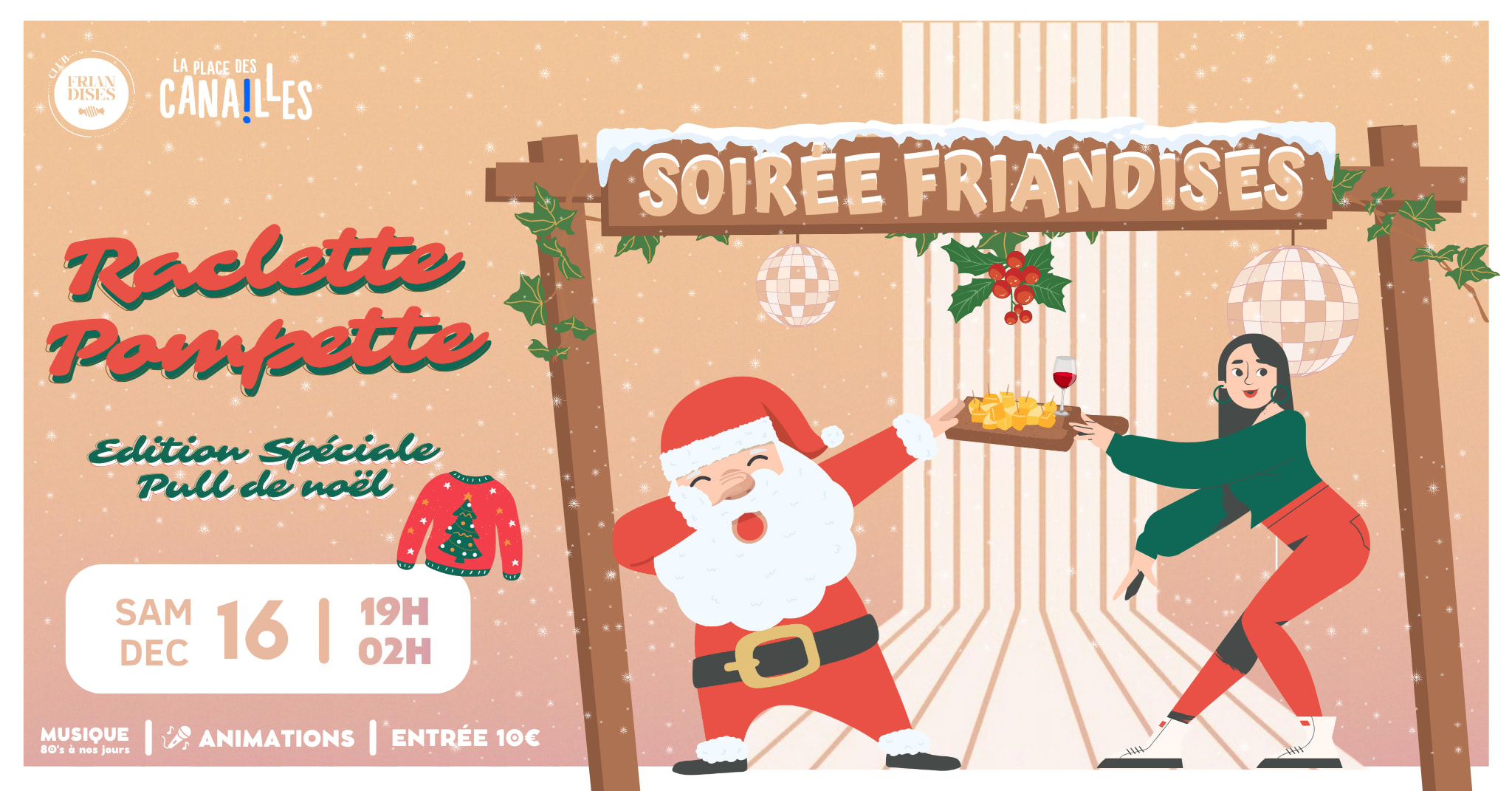 Club Friandises - Raclette Pompette III - Samedi 16 Décembre Cover