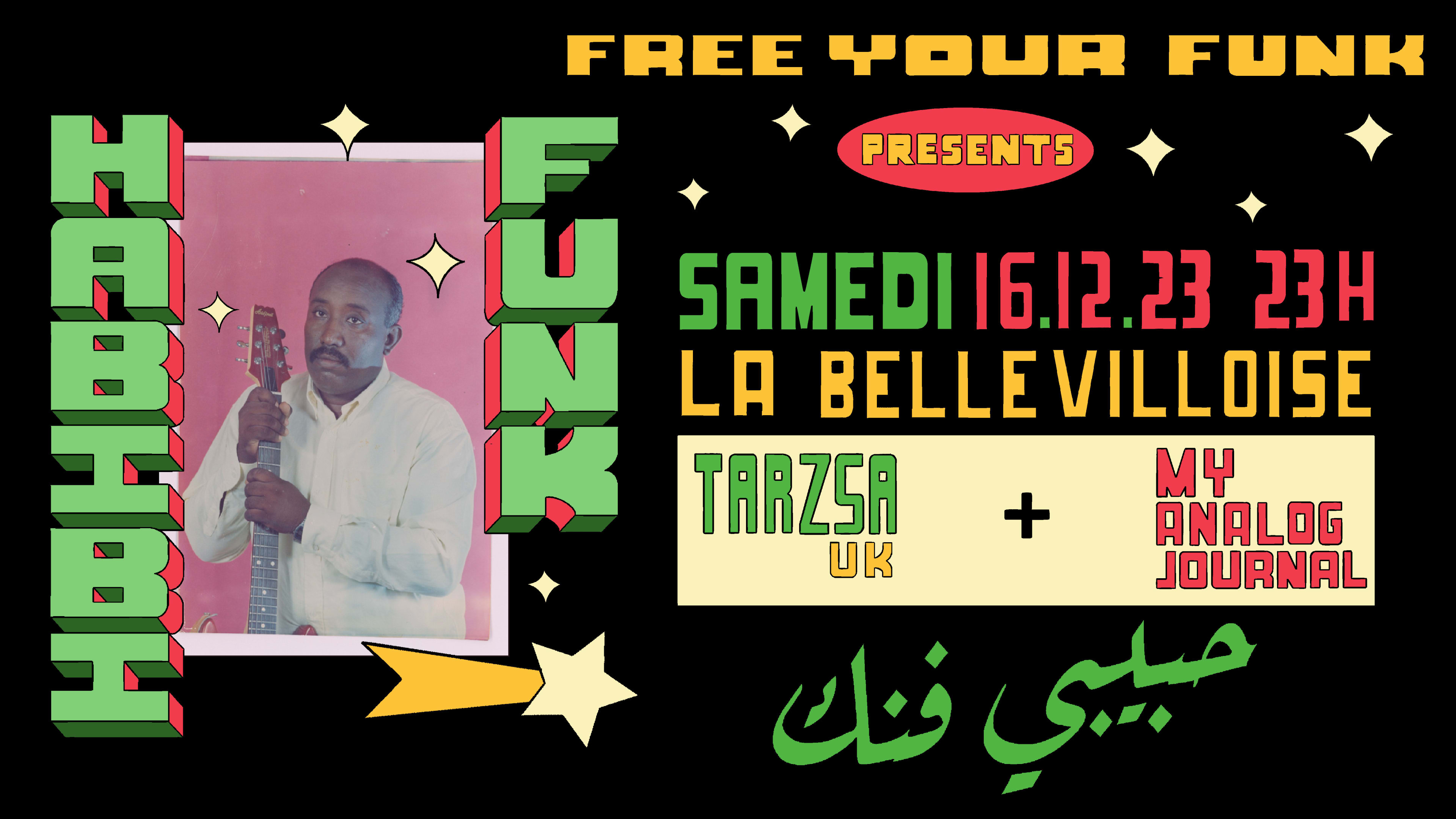 Free Your Funk : Habibi Funk, My Analog Journal, Tarzsa Cover