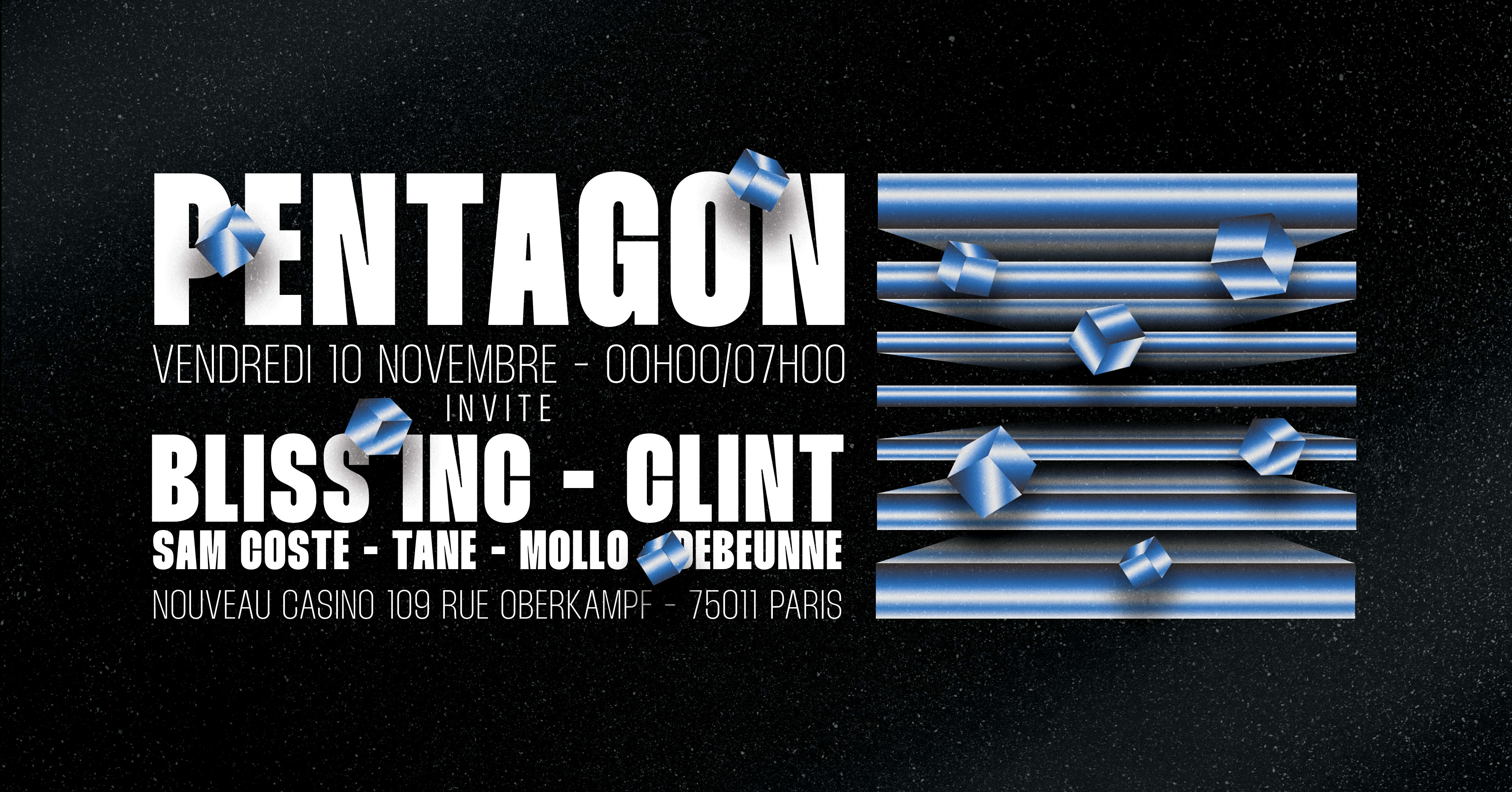 Pentagon Invite Bliss Inc & Clint @Nouveau Casino Cover