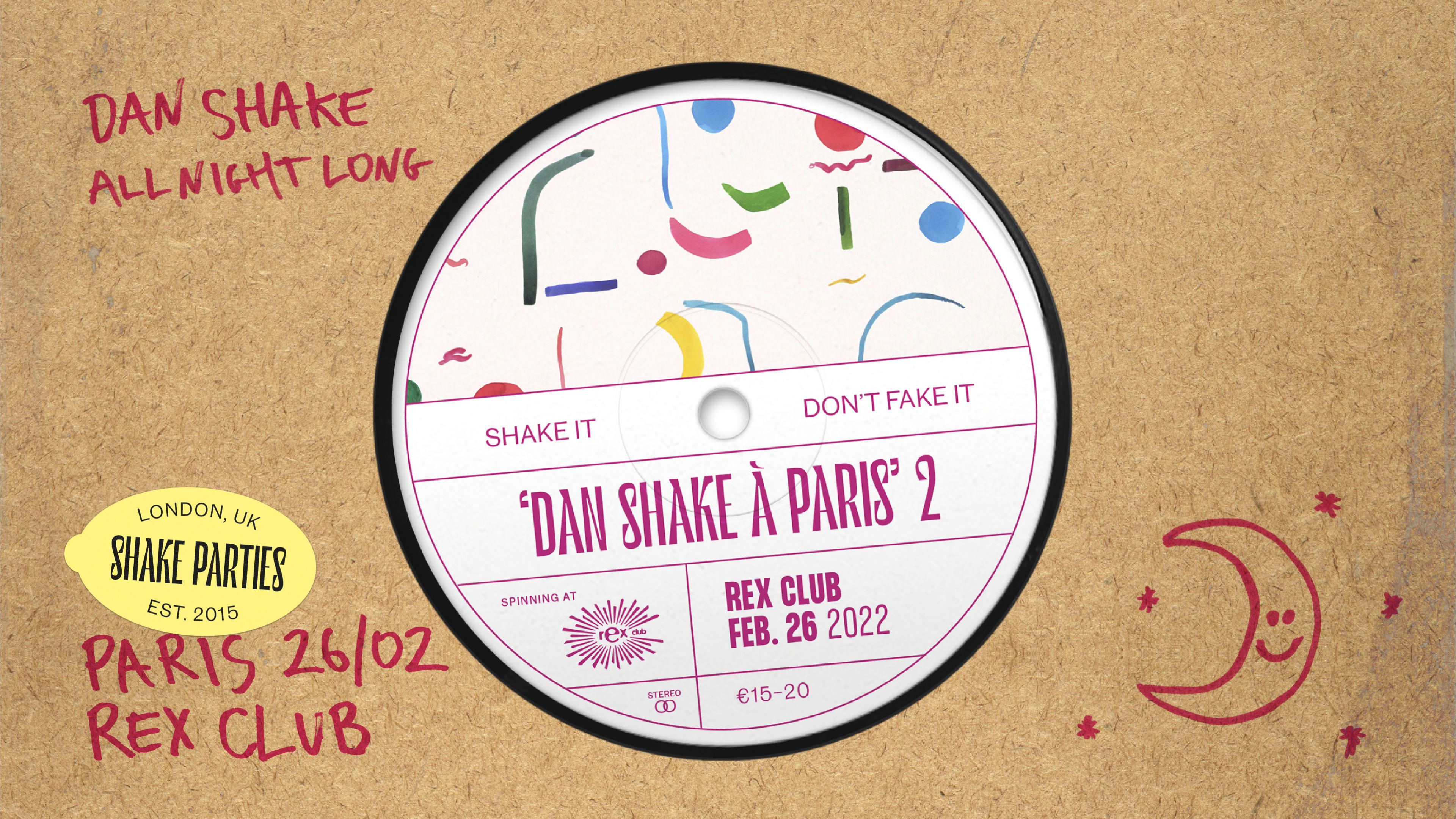 Rex Club Presents Dan Shake All Night Long Cover