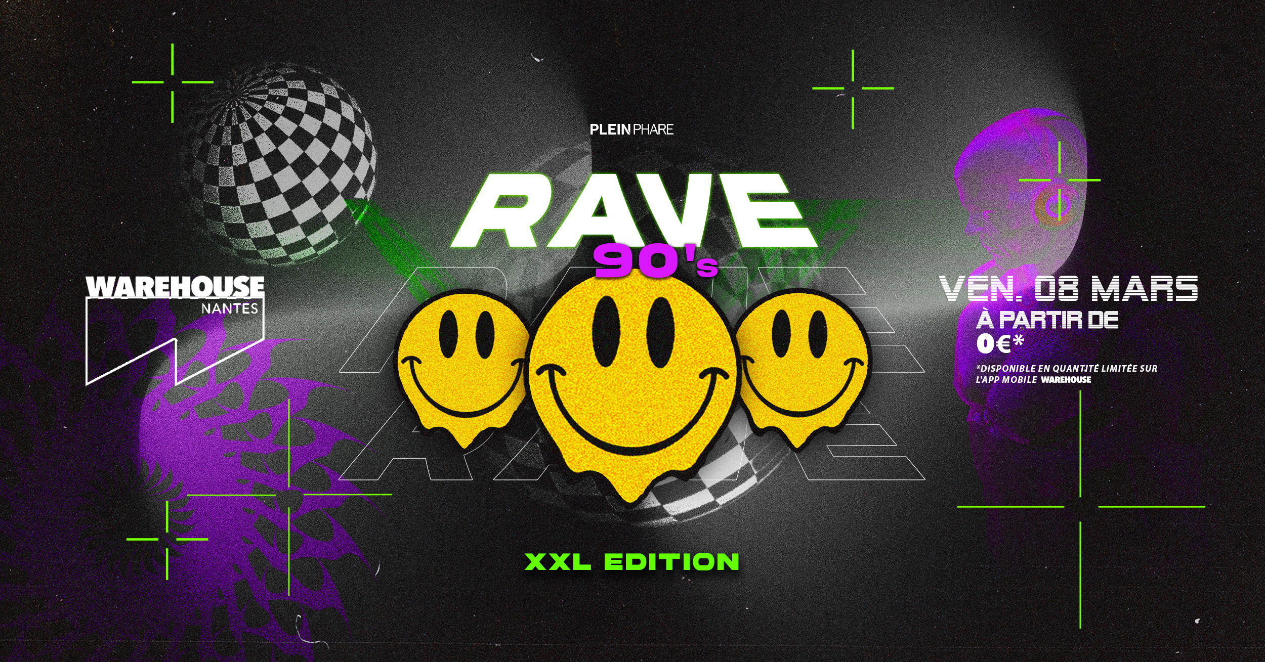 Rave 90's Xxl Édition W/ Juria & More - Warehouse Nantes Cover