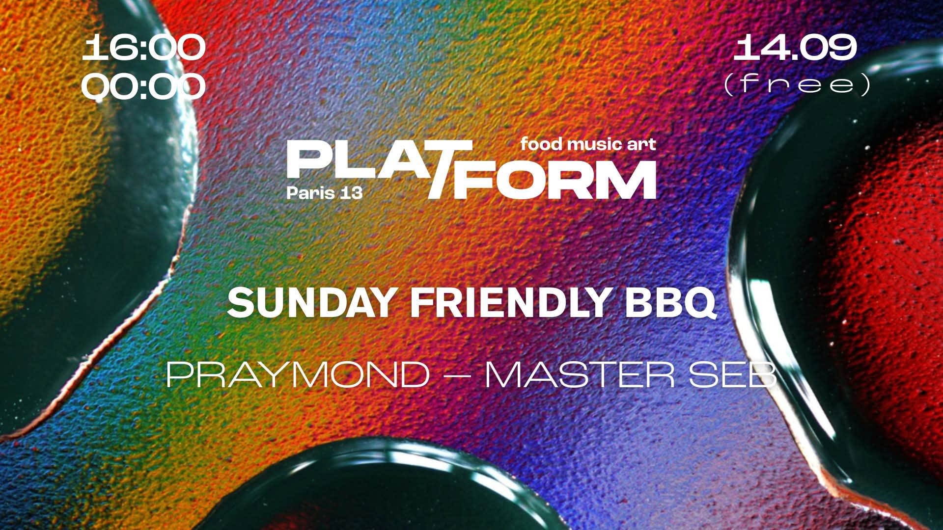 Sunday Friendly Bbq • Praymond X Master Seb • Free Cover