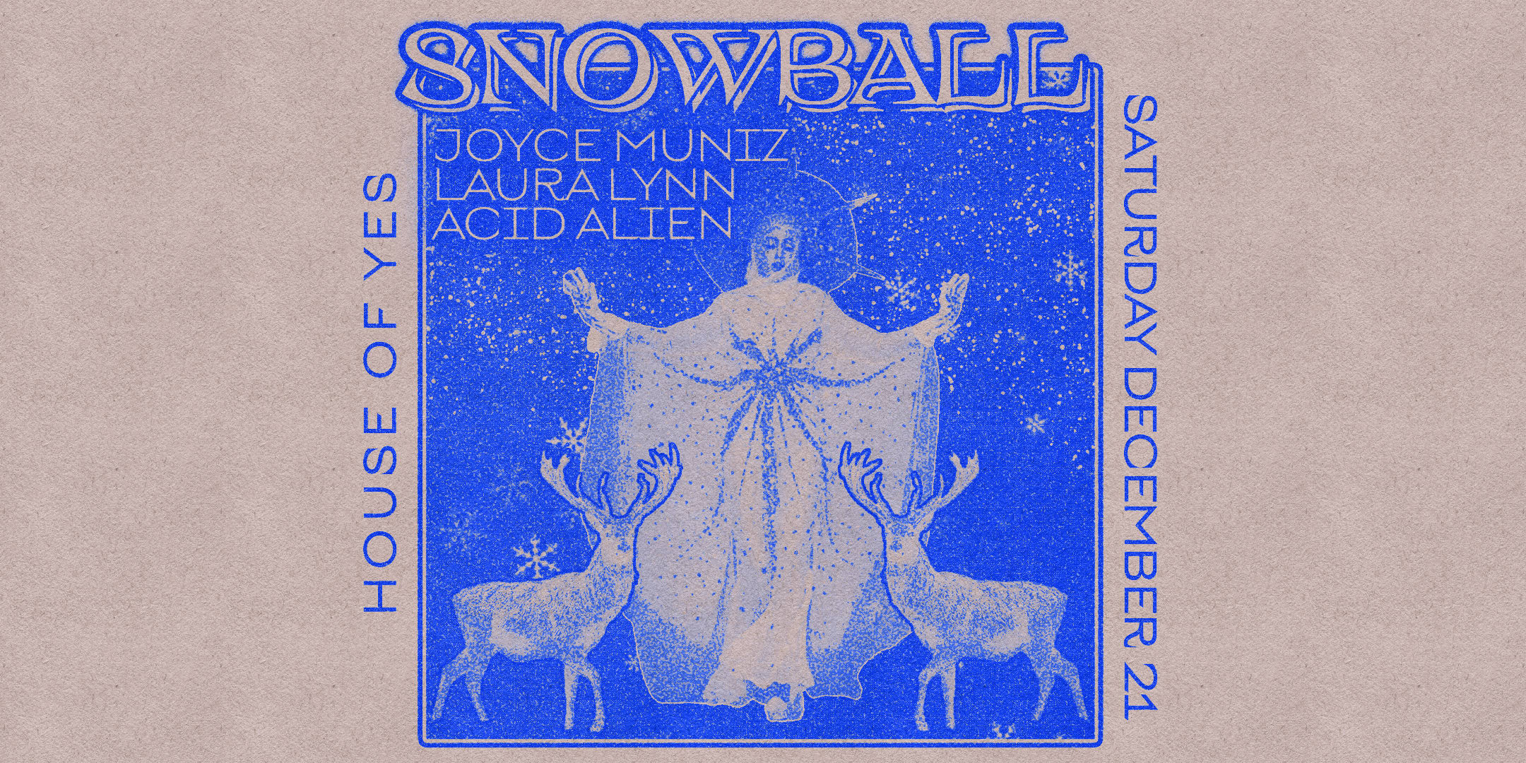 Snow Ball • Joyce Muniz • Laura Lynn • Acid Alien Cover