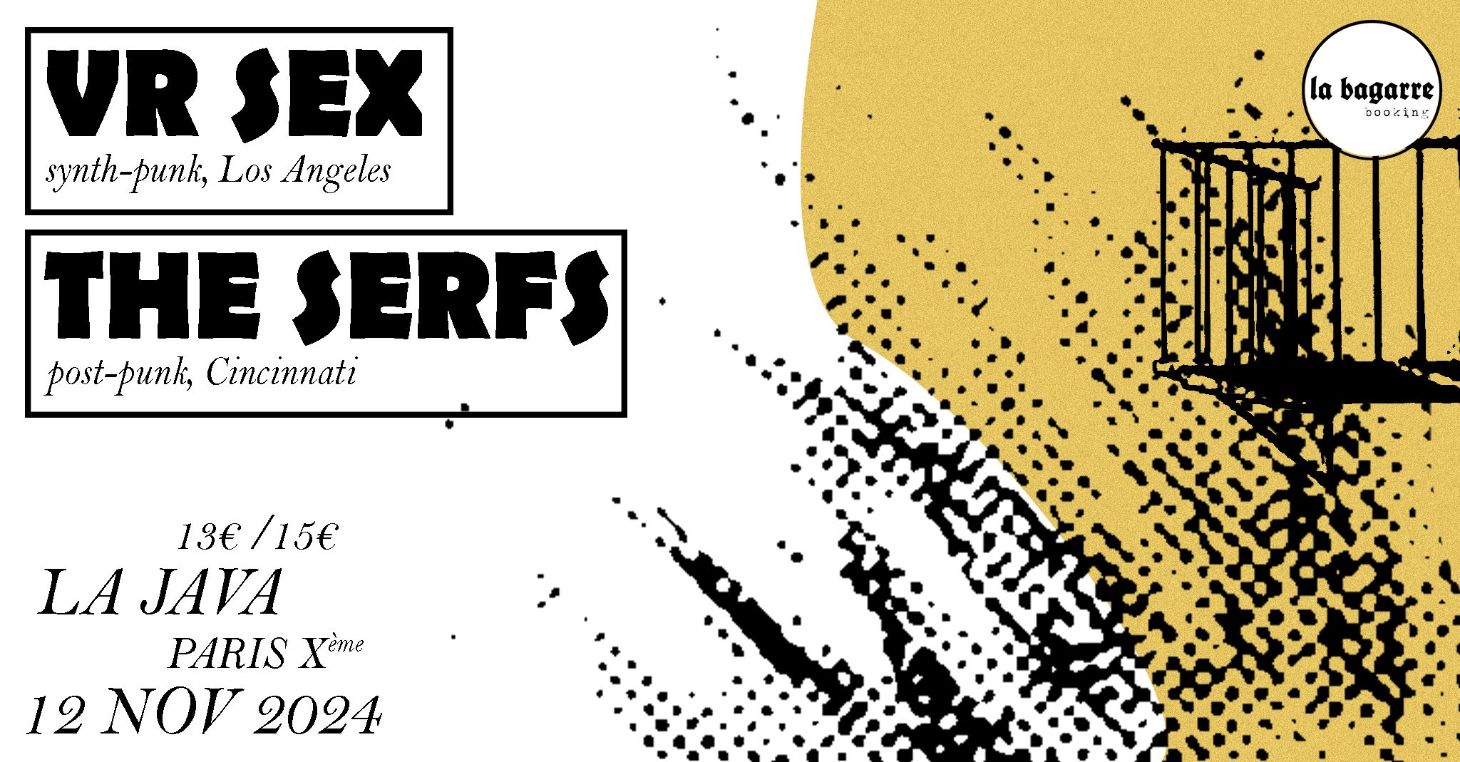 La Bagarre Booking#24: The Serfs (Cincinnati) & Vr Sex (La) Cover