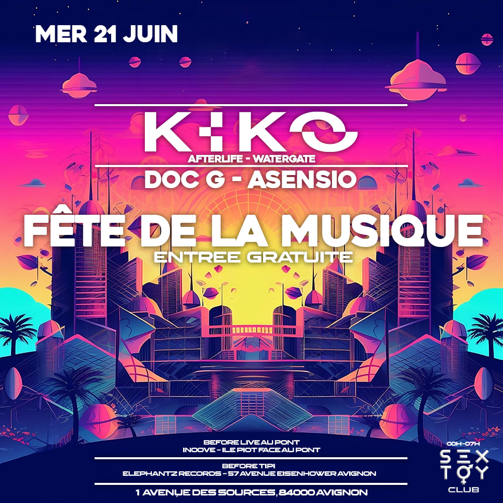 Fête De La Musique Avignon Avec Kiko + Doc G + Asensio Cover