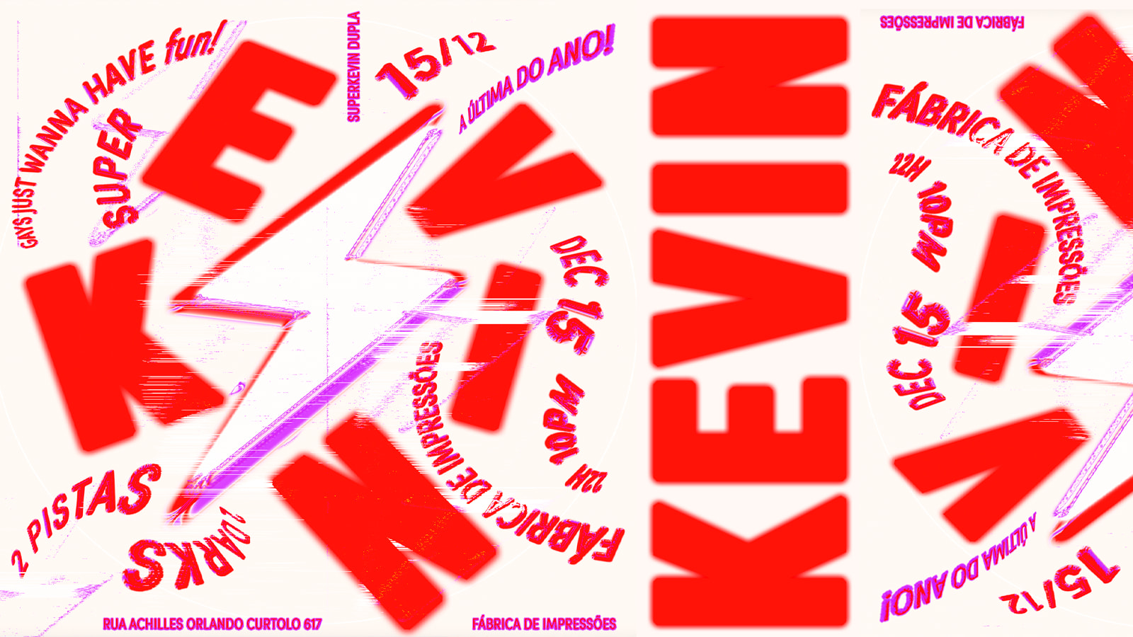 Superkevin Dupla 15/12 @ Fábrica De Impressões Cover