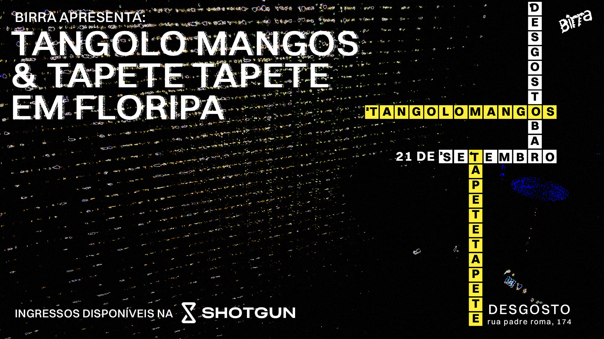 Birra Apresenta: Tangolo Mangos & Tapete Tapete No Desgosto Cover