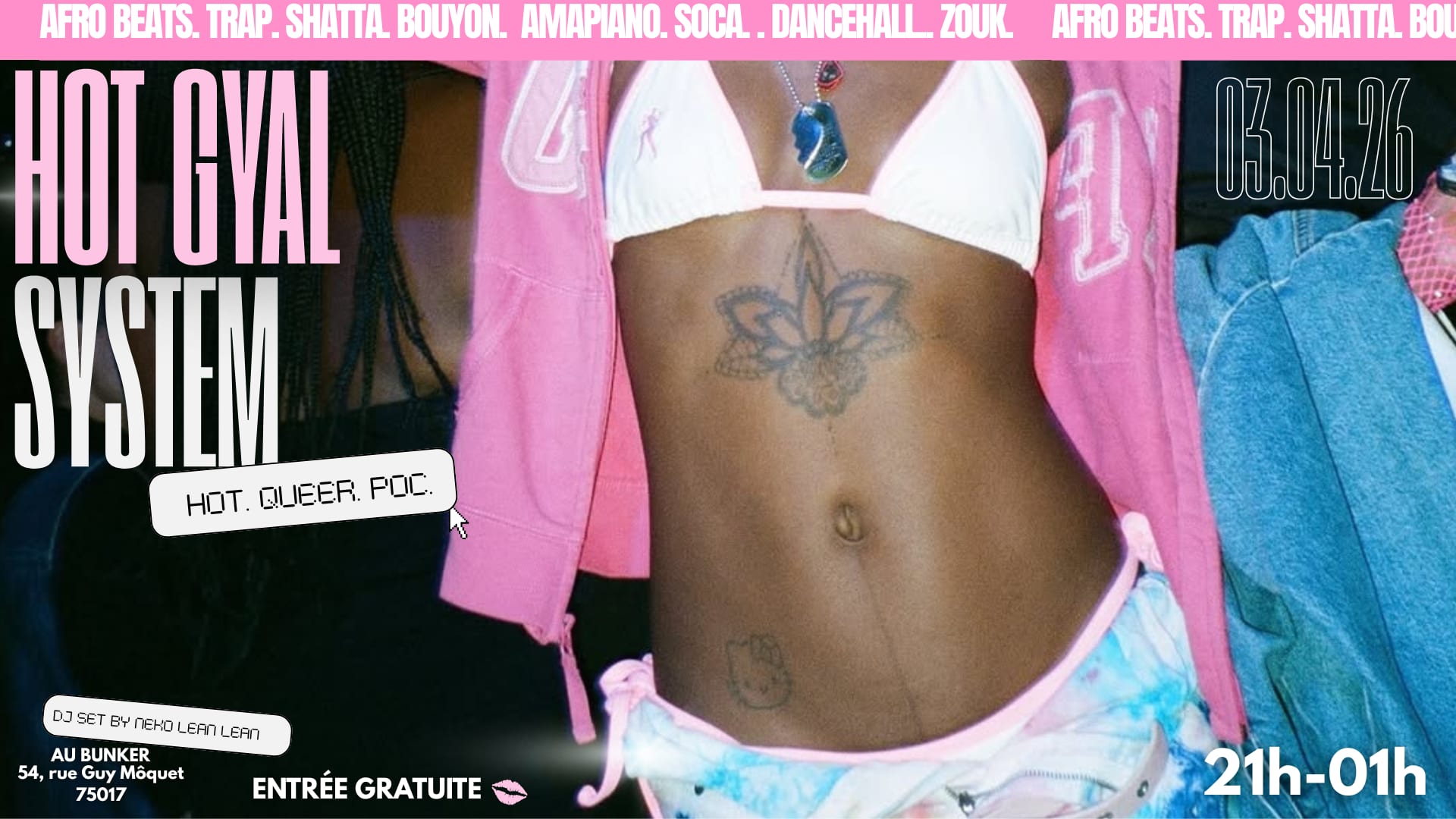 Hot Gyal System By Le Bunker Sound System Cover