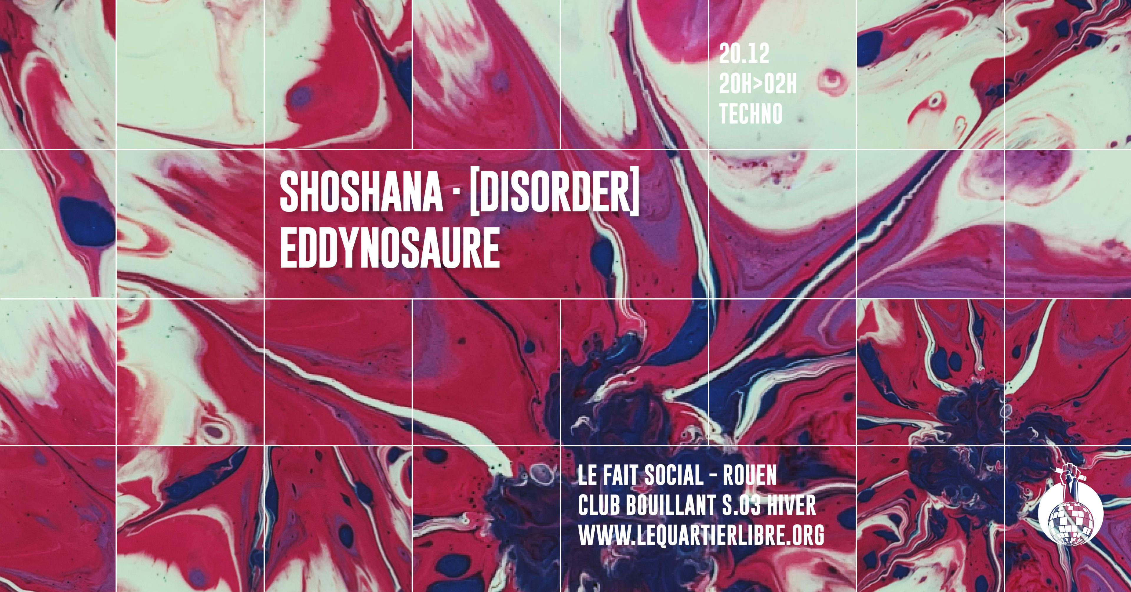 Club Bouillant - Shoshana - [Disorder] - Eddynosaure Cover