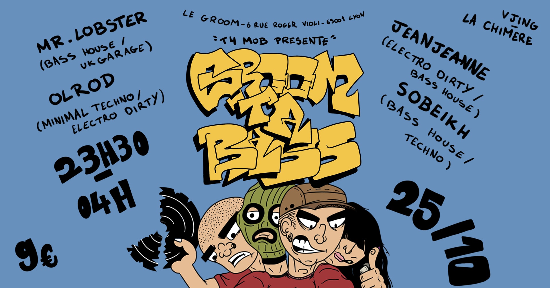 Groom Ta Bass : Sobeikh + Jeanjeane + Orlod + Mr Lobster Cover