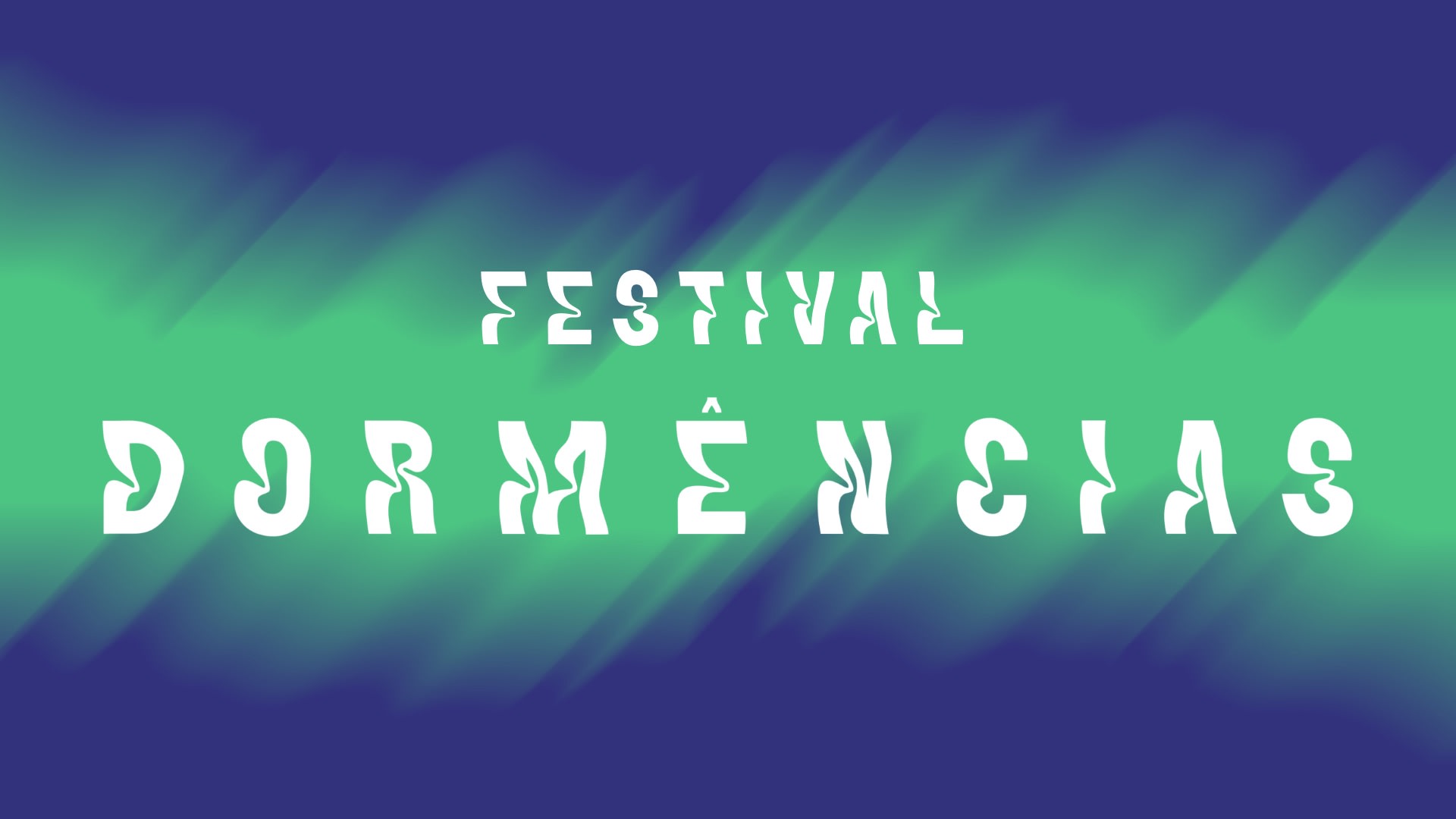 Festival Dormências Cover