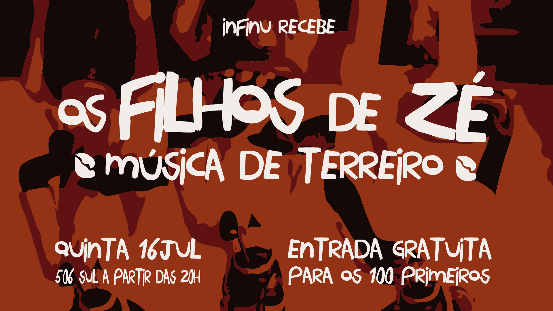 Infinu Recebe Os Filhos De Zé: Música De Terreiro Na W3 Sul Cover