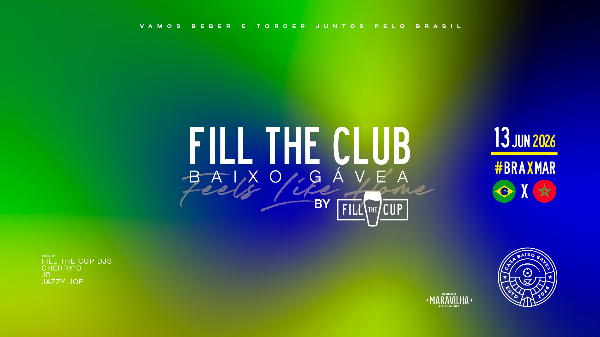 13/06 | Fill The Club #01 | Bra X Mar | Casa Baixo Gávea Cover