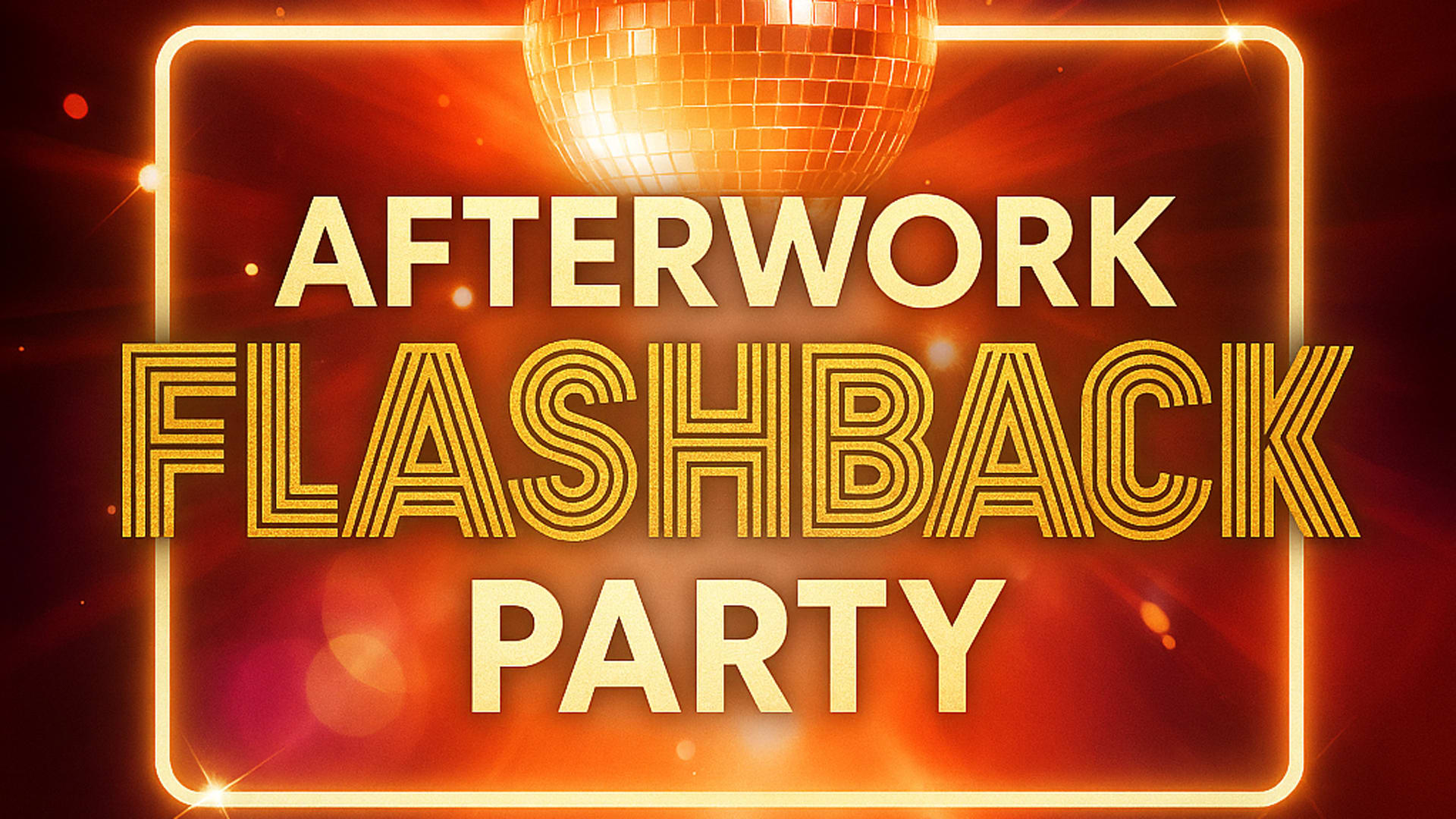 Afterwork Flashback Party 80'90'2000' Cover