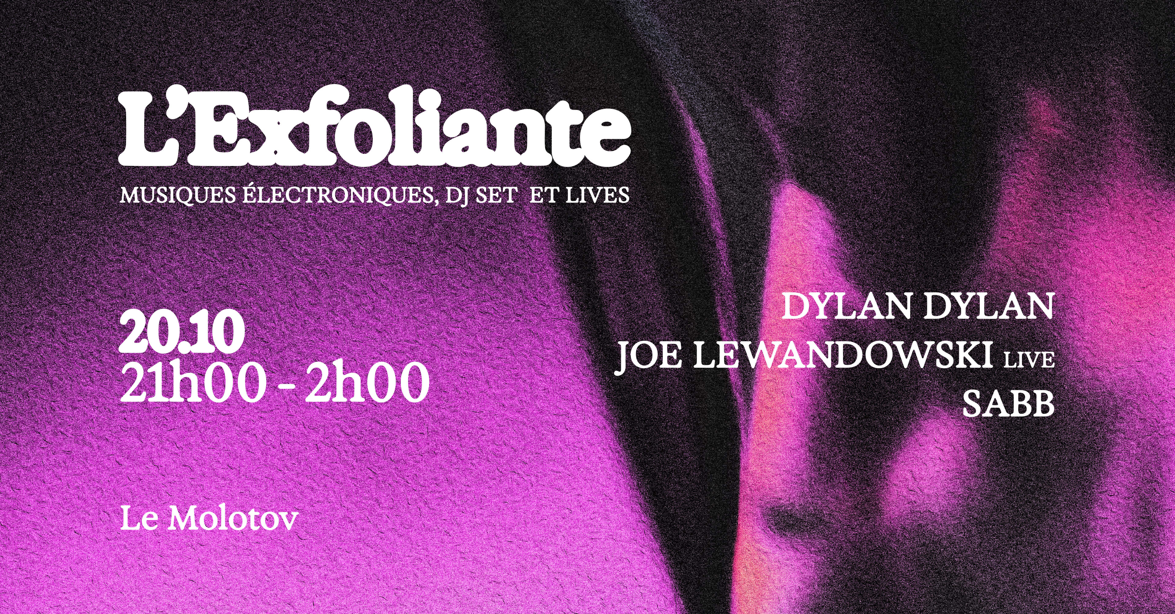 L'exfoliante X Le Molotov W Dylan Dylan•Joe Lewandwski•Sabb Cover
