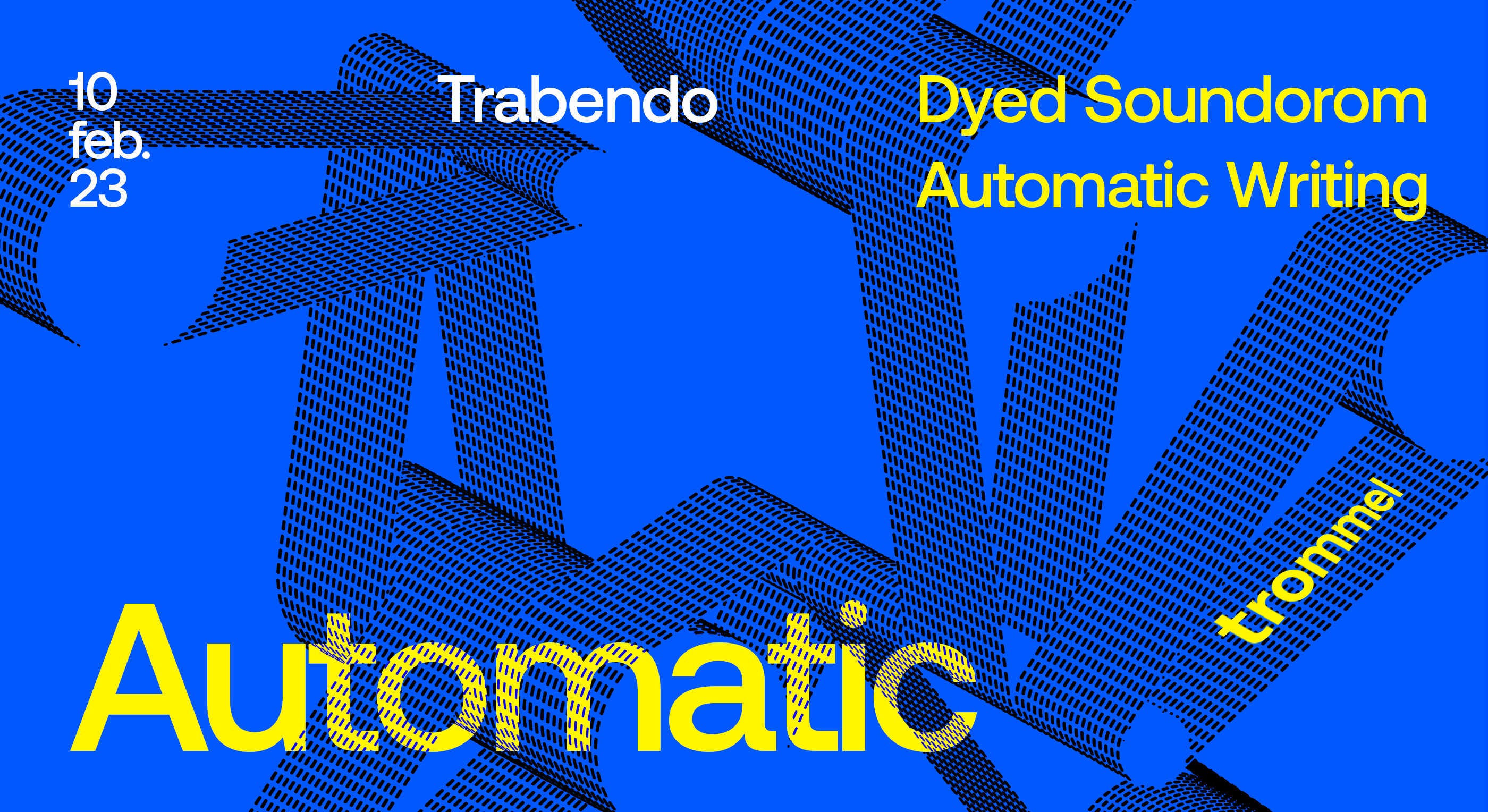 Automatic : Dyed Soundorom + Automatic Writing Cover