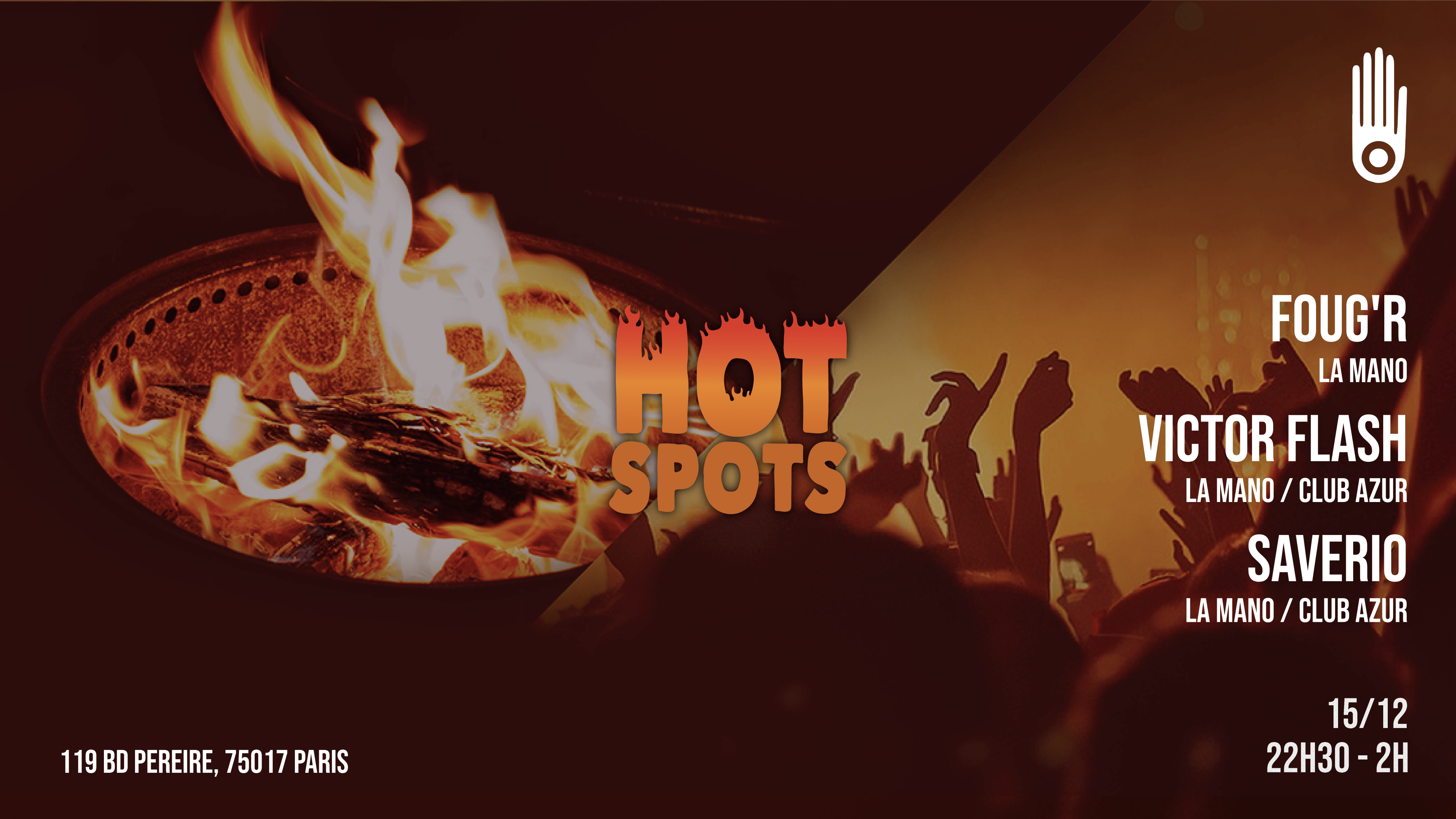 Hot Spots W/ Foug'r, Victor Flash & Saverio Cover