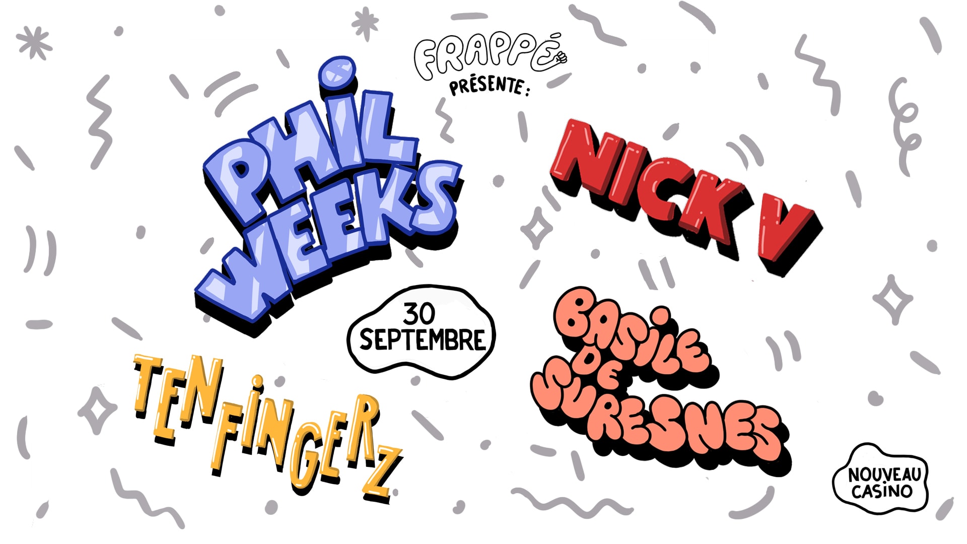 Frappé Présente : Phil Weeks. Nick V. Basile De Suresnes. Ten Fingerz Cover